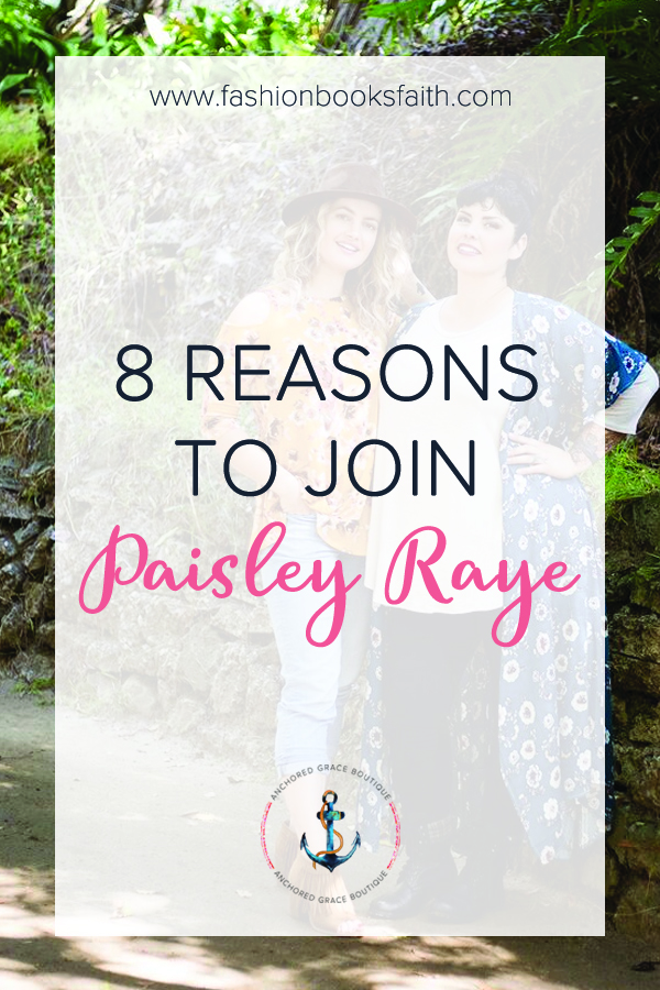 8 Reasons to Join Paisley Raye